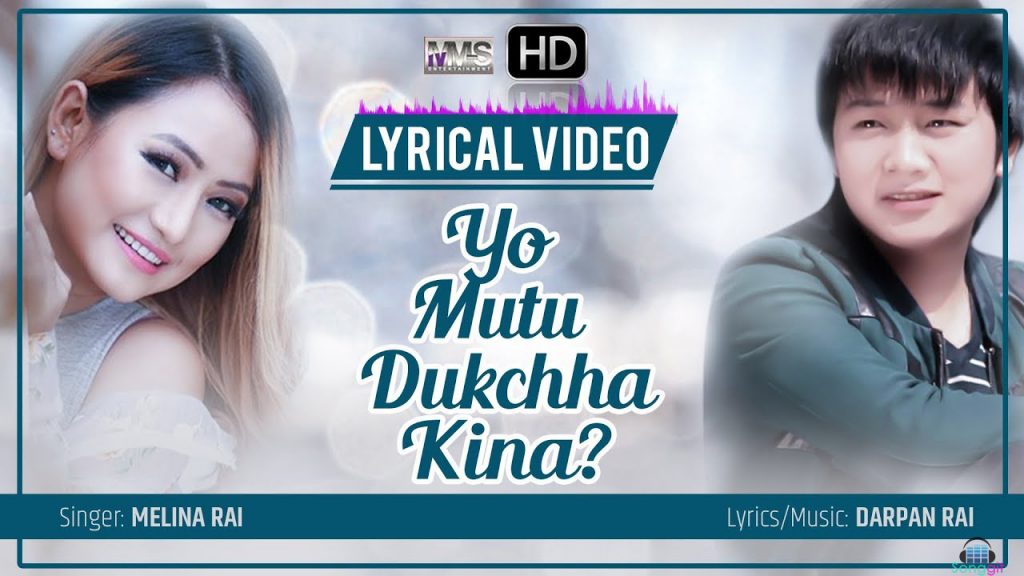 you mutu dukhchha kina melina rai lyrics chords tabs
