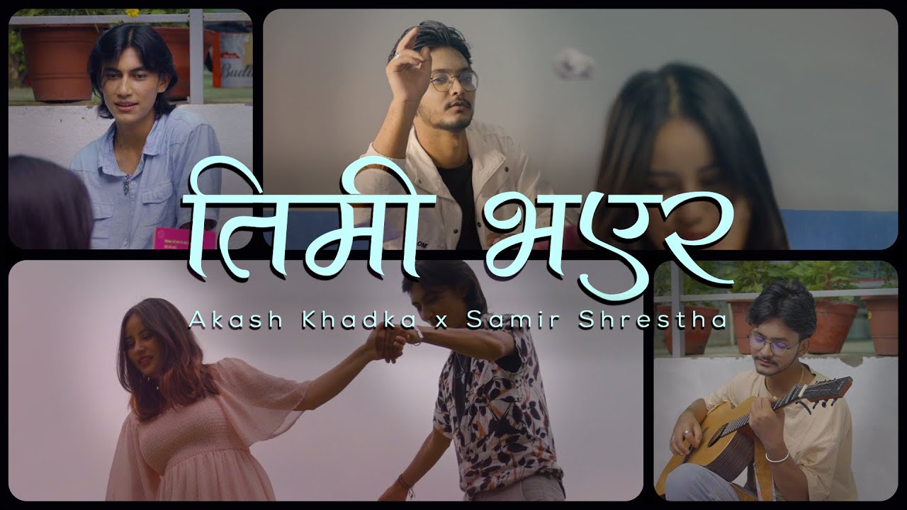 Timi Bhayera Lyrics & Chords by Akash Khadka/Samir Shrestha