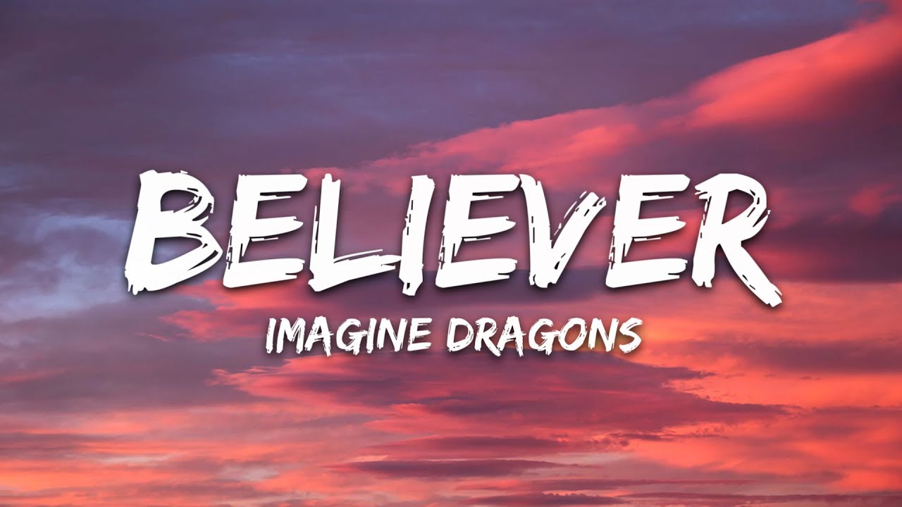 Imagine Dragons-Believer Lyrics and Chords