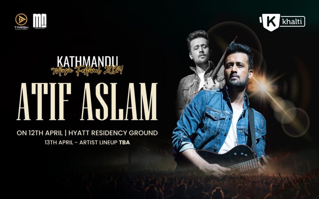 Atif Aslam Concert in Nepal in April 12 and 13, 2024